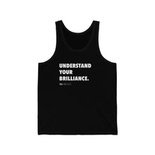 Load image into Gallery viewer, DOU &quot;Understand Your Brilliance&quot; White Letter Tank