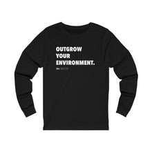 Load image into Gallery viewer, DOU &quot;Outgrow Your Environment&quot; White Letter Long Sleeve