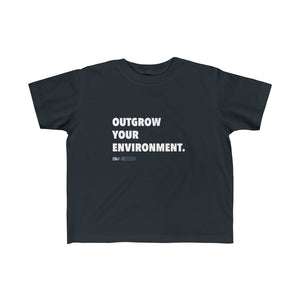 DOU "Outgrow Your Environment" Black Shirt / White Letter Kid's Tee