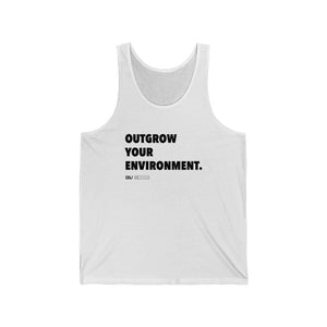 DOU "Outgrow Your Environment" Tank